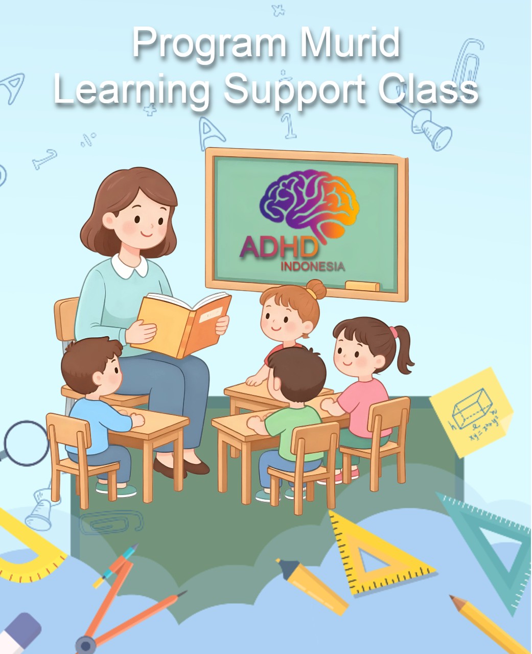 Program ADHD Indonesia Kabupaten Seram Bagian Timur Kelas Pendampingan Belajar (Learning Support Class)